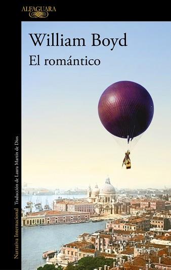 ROMÁNTICO, EL | 9788420476926 | BOYD, WILLIAM | Llibreria L'Illa - Llibreria Online de Mollet - Comprar llibres online