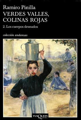 VERDES VALLES COLINAS ROJAS (VOL. 2 LOS CUERPOS DESNUDOS) | 9788483103043 | PINILLA, RAMIRO | Llibreria L'Illa - Llibreria Online de Mollet - Comprar llibres online