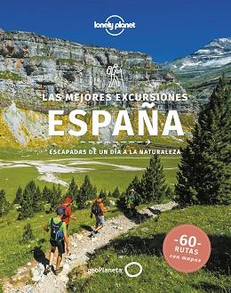 MEJORES EXCURSIONES ESPAÑA, LAS | 9788408251316 | BUTLER, STUART/KAMINSKI, ANNA/NOBLE, JOHN/O'NEILL, ZORA | Llibreria L'Illa - Llibreria Online de Mollet - Comprar llibres online