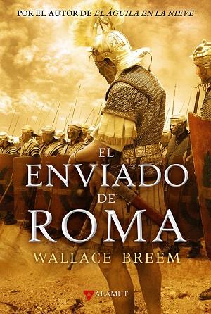 ENVIADO DE ROMA, EL | 9788498890334 | BREEM, WALLACE | Llibreria L'Illa - Llibreria Online de Mollet - Comprar llibres online