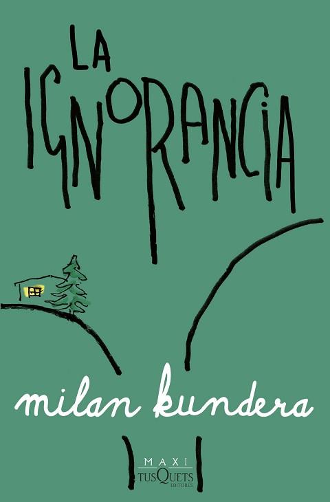 IGNORANCIA, LA | 9788411074568 | KUNDERA, MILAN | Llibreria L'Illa - Llibreria Online de Mollet - Comprar llibres online