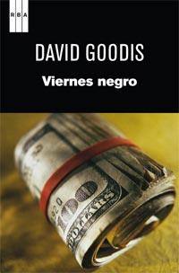 VIERNES NEGRO | 9788490060001 | GOODIS, DAVID | Llibreria L'Illa - Llibreria Online de Mollet - Comprar llibres online