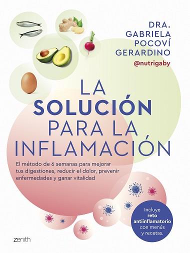 SOLUCIÓN PARA LA INFLAMACIÓN, LA | 9788408291060 | POCOVÍ GERARDINO, GABRIELA | Llibreria L'Illa - Llibreria Online de Mollet - Comprar llibres online