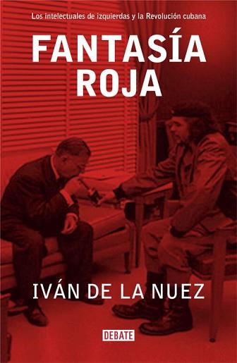 FANTASIA ROJA | 9788483066317 | NUEZ, IVAN DE LA | Llibreria L'Illa - Llibreria Online de Mollet - Comprar llibres online