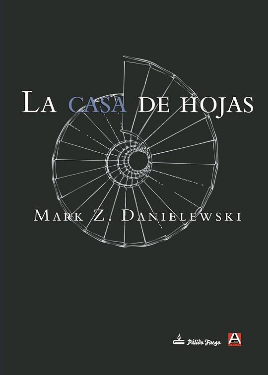 CASA DE HOJAS, LA | 9788492837465 | DANIELEWSKI, MARK Z.