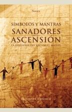 SIMBOLOS Y MANTRAS SANADORES PARA LA ASCNSION | 9788497774406 | NATARA | Llibreria L'Illa - Llibreria Online de Mollet - Comprar llibres online