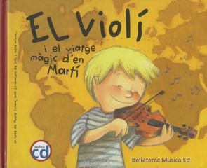 VIOLI I EL VIATGE MAGIC D'EN MARTI, EL | 9788493588366 | CIURANS, MONTSE | Llibreria L'Illa - Llibreria Online de Mollet - Comprar llibres online