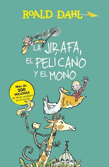 JIRAFA EL PELÍCANO Y EL MONO, LA | 9788420482927 | DAHL, ROALD | Llibreria L'Illa - Llibreria Online de Mollet - Comprar llibres online