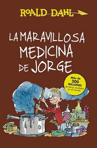 MARAVILLOSA MEDICINA DE JORGE, LA | 9788420483184 | DAHL, ROALD | Llibreria L'Illa - Llibreria Online de Mollet - Comprar llibres online