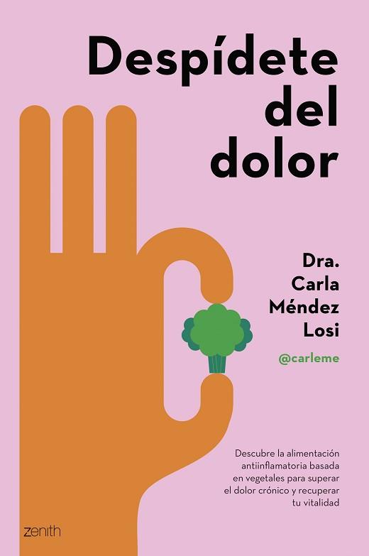 DESPÍDETE DEL DOLOR | 9788408286943 | MÉNDEZ LOSI, CARLA | Llibreria L'Illa - Llibreria Online de Mollet - Comprar llibres online