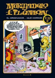 MORTADELO Y FILEMON - EL ORDENADOR ... ¡QUE HORROR! | 9788466648929 | IBAÑEZ, FRANCISCO | Llibreria L'Illa - Llibreria Online de Mollet - Comprar llibres online