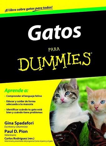 GATOS PARA DUMMIES | 9788432921452 | SPADAFORI, GINA | Llibreria L'Illa - Llibreria Online de Mollet - Comprar llibres online