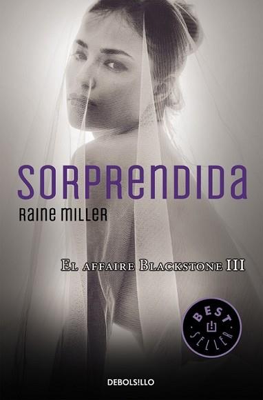 SORPRENDIDA (EL AFFAIRE BLACKSTONE 3) | 9788466331760 | MILLER, RAINE | Llibreria L'Illa - Llibreria Online de Mollet - Comprar llibres online