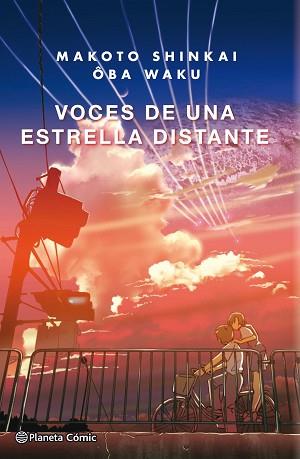 VOCES DE UNA ESTRELLA DISTANTE  | 9788491467977 | SHINKAI, MAKOTO/OBA, WAKU | Llibreria L'Illa - Llibreria Online de Mollet - Comprar llibres online