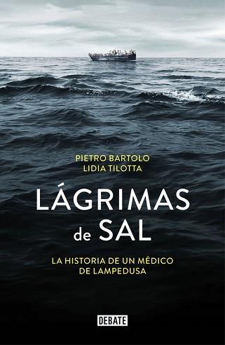 LÁGRIMAS DE SAL | 9788499927381 | LIDIA TILOTTA/PIETRO BARTOLO | Llibreria L'Illa - Llibreria Online de Mollet - Comprar llibres online