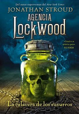 AGENCIA LOCKWOOD: LA CALAVERA DE LOS SUSURROS | 9788419266224 | STROUD, JONATHAN | Llibreria L'Illa - Llibreria Online de Mollet - Comprar llibres online