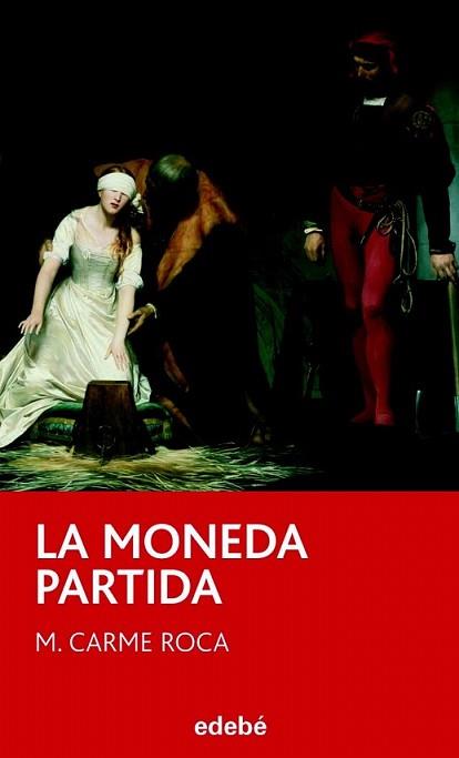 MONEDA PARTIDA, LA | 9788423696031 | ROCA, M.CARMEN | Llibreria L'Illa - Llibreria Online de Mollet - Comprar llibres online