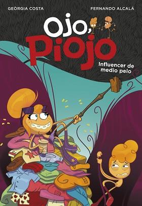 INFLUENCER DE MEDIO PELO (OJO, PIOJO 3) | 9788417922047 | ALCALÁ, FERNANDO/COSTA, GEÒRGIA | Llibreria L'Illa - Llibreria Online de Mollet - Comprar llibres online