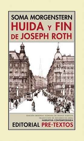 HUIDA Y FIN DE JOSEPH ROTH NCO-56 | 9788481918649 | MORGENSTERN, SOMA | Llibreria L'Illa - Llibreria Online de Mollet - Comprar llibres online