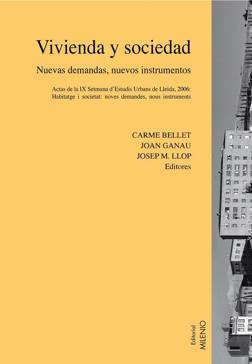 VIVIENDA Y SOCIEDAD -NUEVAS DEMANDA NUEVOS INSTRUMENTOS | 9788497432559 | DIVERSOS AUTORS/BELLET, CARME | Llibreria L'Illa - Llibreria Online de Mollet - Comprar llibres online