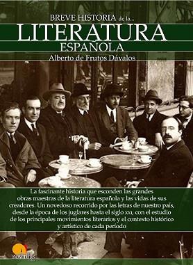 BREVE HISTORIA DE LA LITERATURA ESPAÑOLA | 9788499677903 | DE FRUTOS DÁVALOS, ALBERTO | Llibreria L'Illa - Llibreria Online de Mollet - Comprar llibres online