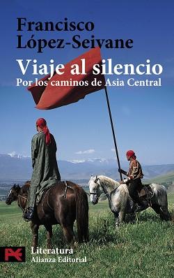 VIAJE AL SILENCIO | 9788420658032 | LOPEZ-SEIVANE, FRANCISCO | Llibreria L'Illa - Llibreria Online de Mollet - Comprar llibres online