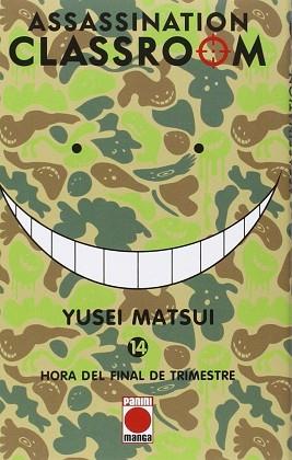 ASSASSINATION CLASSROOM 14. HORA DEL FINAL DE TRIMESTRE | 9788490947210 | MATSUI, YUTSEI | Llibreria L'Illa - Llibreria Online de Mollet - Comprar llibres online