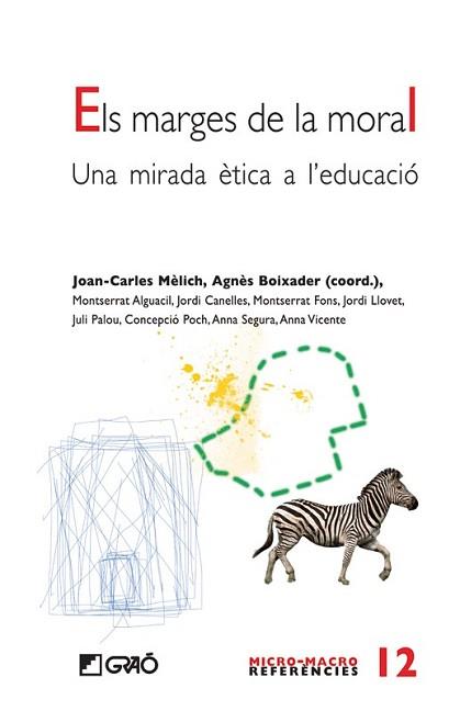 MARGES DE LA MORAL, ELS | 9788478279258 | MELICH, JOAN CARLES | Llibreria L'Illa - Llibreria Online de Mollet - Comprar llibres online