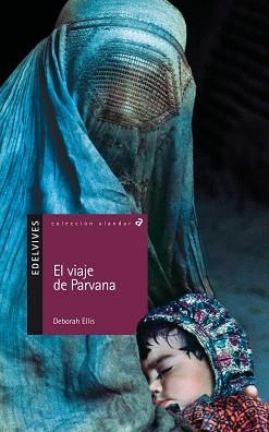 VIAJE DE PARVANA, EL | 9788426352187 | ELLIS, DEBORAH | Llibreria L'Illa - Llibreria Online de Mollet - Comprar llibres online