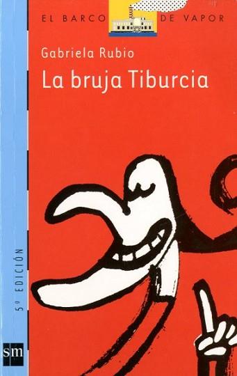 BRUJA TIBURCIA, LA | 9788434886629 | RUBIO, GABRIELA | Llibreria L'Illa - Llibreria Online de Mollet - Comprar llibres online