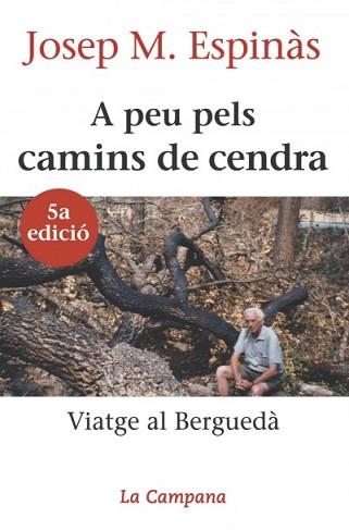 A PEU PELS CAMINS DE CENDRA | 9788488791092 | ESPINAS,JOSEP M. | Llibreria L'Illa - Llibreria Online de Mollet - Comprar llibres online