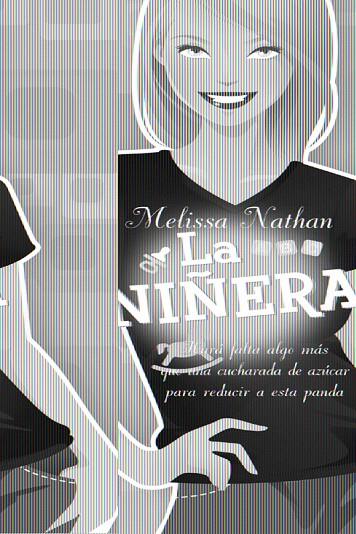 NIÑERA, LA | 9788498005066 | NATHAN, MELISSA | Llibreria L'Illa - Llibreria Online de Mollet - Comprar llibres online