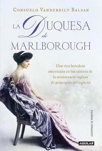 DUQUESA DE MARLBOROUGH, LA | 9788403012868 | DELGADO SÁNCHEZ, MARÍA JOSÉ/VANDERBILT BALSAN, CONSUELO | Llibreria L'Illa - Llibreria Online de Mollet - Comprar llibres online