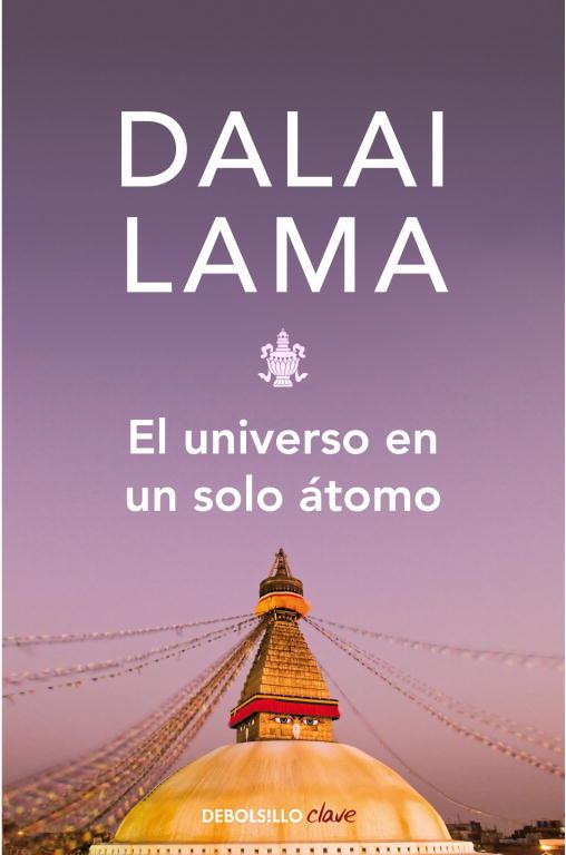 UNIVERSO EN UN SOLO ATOMO, EL | 9788483462928 | LAMA, DALAI | Llibreria L'Illa - Llibreria Online de Mollet - Comprar llibres online