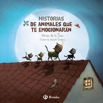 HISTORIAS DE ANIMALES QUE TE EMOCIONARÁN | 9788469605912 | JARA, FÁTIMA DE LA | Llibreria L'Illa - Llibreria Online de Mollet - Comprar llibres online