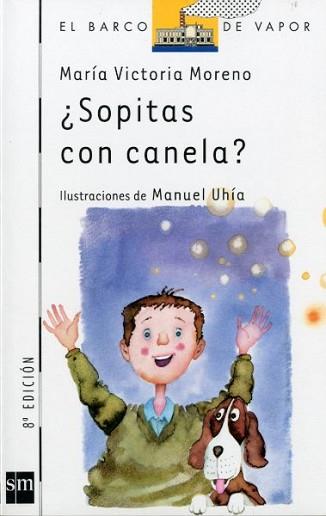 SOPITAS CON CANELA? | 9788434847859 | MORENO, MARIA VICTORIA | Llibreria L'Illa - Llibreria Online de Mollet - Comprar llibres online