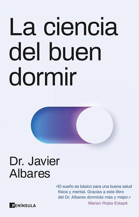 CIENCIA DEL BUEN DORMIR, LA | 9788411001557 | ALBARES, JAVIER | Llibreria L'Illa - Llibreria Online de Mollet - Comprar llibres online