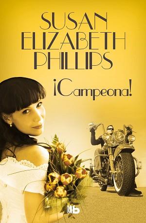 CAMPEONA! | 9788490705681 | PHILLIPS, SUSAN ELIZABETH | Llibreria L'Illa - Llibreria Online de Mollet - Comprar llibres online