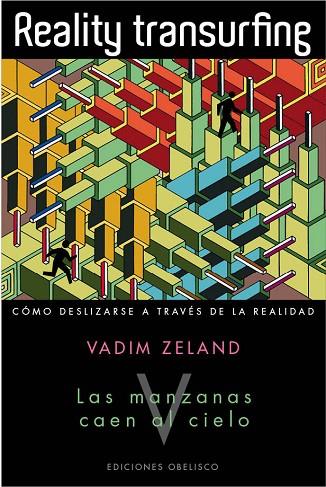 REALITY TRANSURFING V | 9788415968115 | ZELAND, VADIM | Llibreria L'Illa - Llibreria Online de Mollet - Comprar llibres online