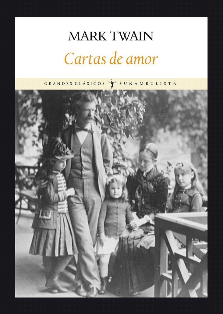 CARTAS DE AMOR | 9788493904579 | TWAIN, MARK | Llibreria L'Illa - Llibreria Online de Mollet - Comprar llibres online