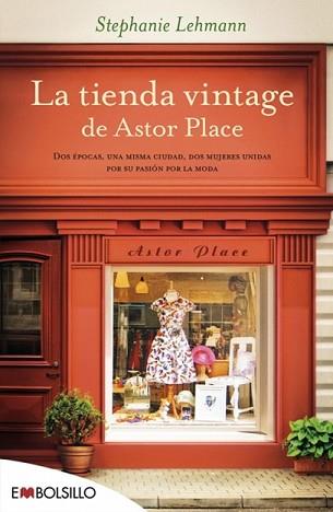 TIENDA VINTAGE DE ASTOR PLACE, LA | 9788416087143 | LEHMANN, STEPHANIE | Llibreria L'Illa - Llibreria Online de Mollet - Comprar llibres online