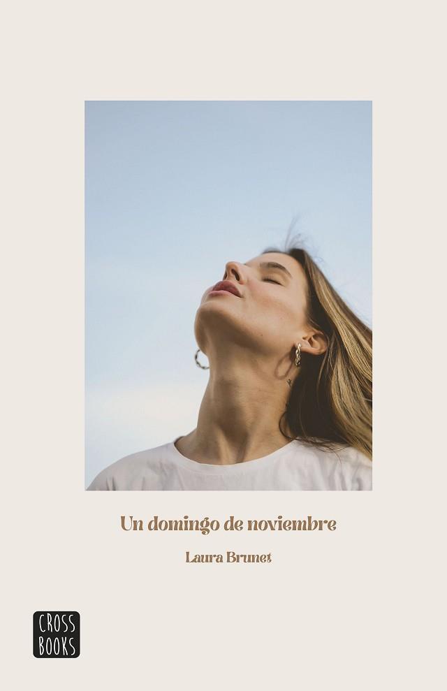 DOMINGO DE NOVIEMBRE, UN | 9788408253853 | BRUNET, LAURA | Llibreria L'Illa - Llibreria Online de Mollet - Comprar llibres online