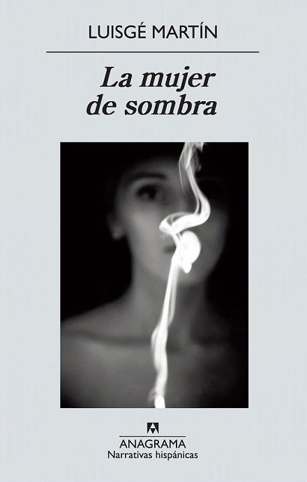 MUJER DE SOMBRA, LA | 9788433972392 | MARTIN, LUISGE | Llibreria L'Illa - Llibreria Online de Mollet - Comprar llibres online