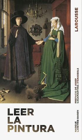 LEER LA PINTURA | 9788417720322 | LANEYRE-DAGEN, NADEIJE | Llibreria L'Illa - Llibreria Online de Mollet - Comprar llibres online