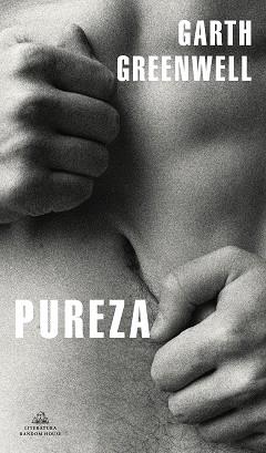 PUREZA | 9788439738060 | GREENWELL, GARTH | Llibreria L'Illa - Llibreria Online de Mollet - Comprar llibres online