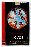 HOYOS | 9788434878600 | SACHAR, LOUIS | Llibreria L'Illa - Llibreria Online de Mollet - Comprar llibres online