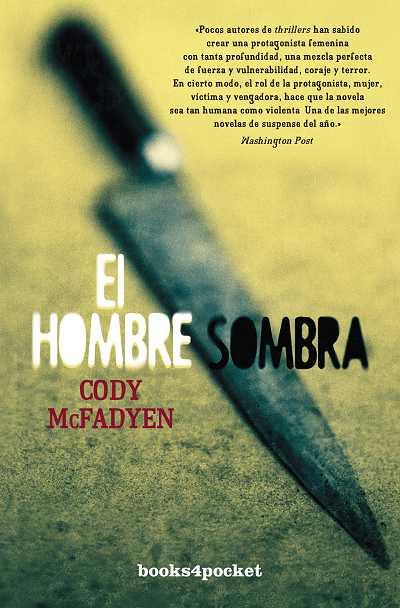 HOMBRE SOMBRA, EL | 9788492801299 | MCFADYEN, CODY