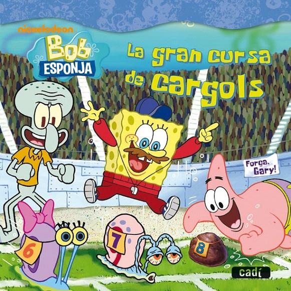 GRAN CURSA DE CARGOLS BOB ESPONJA, LA | 9788447460809 | 0 | Llibreria L'Illa - Llibreria Online de Mollet - Comprar llibres online