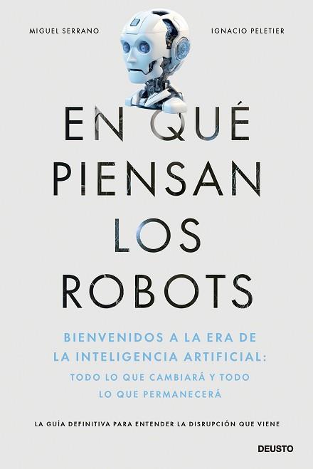 EN QUÉ PIENSAN LOS ROBOTS | 9788423437597 | SERRANO, MIGUEL/PELETIER, IGNACIO | Llibreria L'Illa - Llibreria Online de Mollet - Comprar llibres online