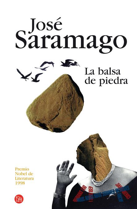 BALSA DE PIEDRA, LA | 9788466369961 | SARAMAGO, JOSE | Llibreria L'Illa - Llibreria Online de Mollet - Comprar llibres online